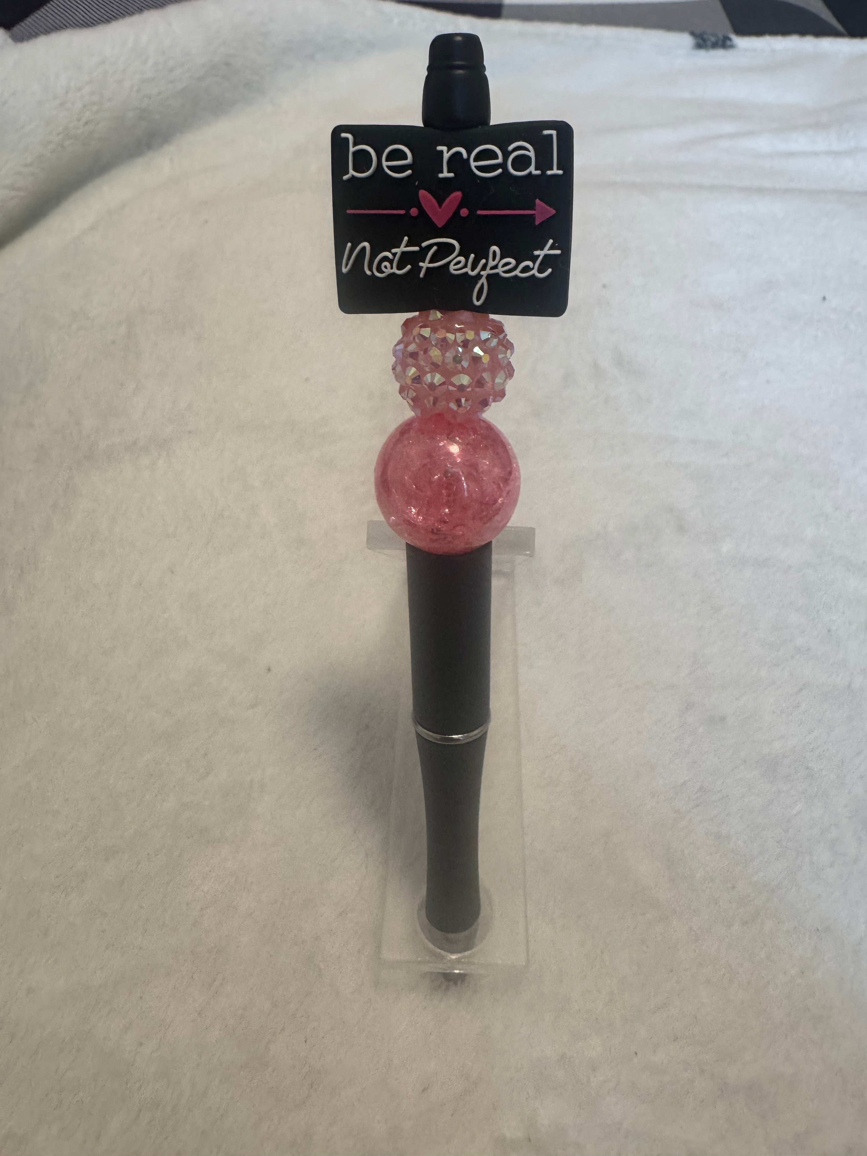 Be Real Not Perfect Focal Pen