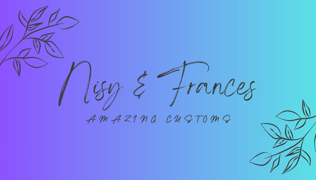 Products – Nisy & Frances Amazing Customs